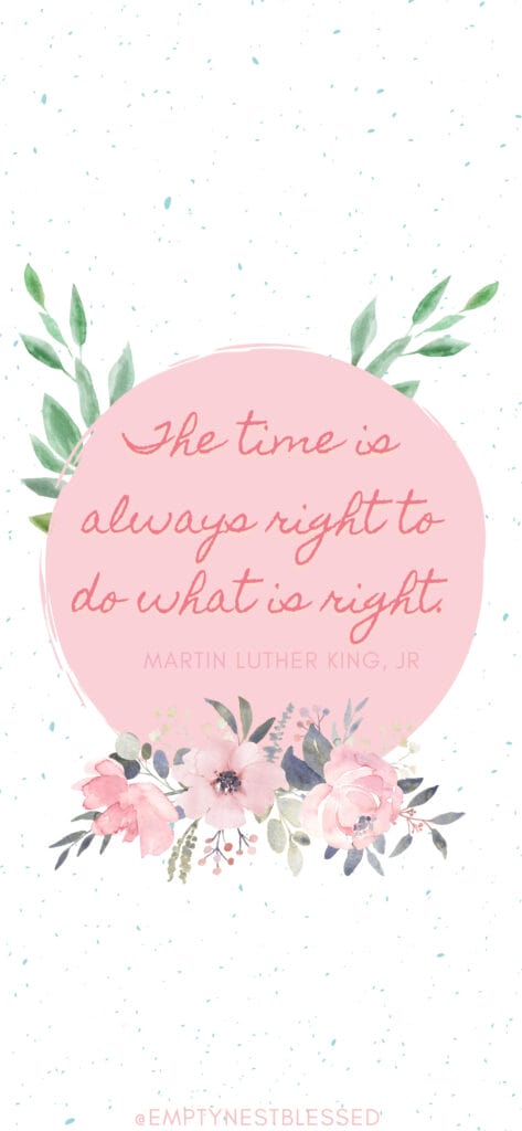 pink aesthetic wallpaper with MLK Jr quote saying "The time is always right to do what is right."