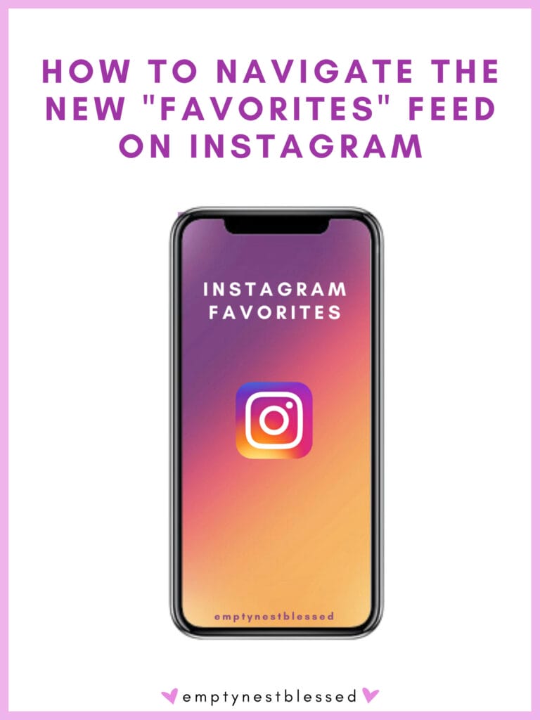 How to Navigate the New Chronological “Favorites” Feed on IG