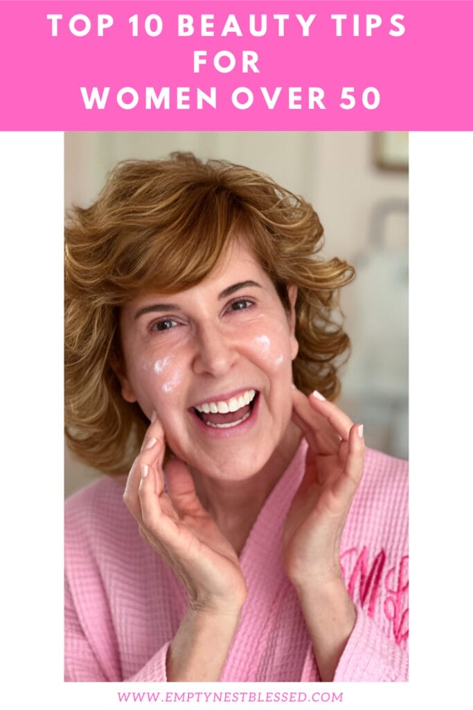 Pinterest pin for top 10 beauty tips for women over 50